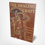 Janet & Stewart Farrar & Gavin Bone - The Healing Craft